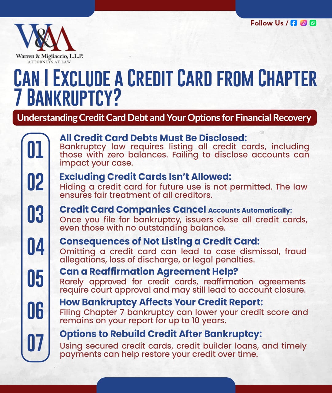 An infographic titled “Can I Exclude a Credit Card from Chapter 7 Bankruptcy?” explaining whether you can exclude a credit card from Chapter 7 bankruptcy. It covers mandatory debt disclosure, automatic account closures by credit card companies, consequences of omitting credit cards, and reaffirmation agreements. It also highlights how bankruptcy affects credit reports and provides strategies for rebuilding credit.
