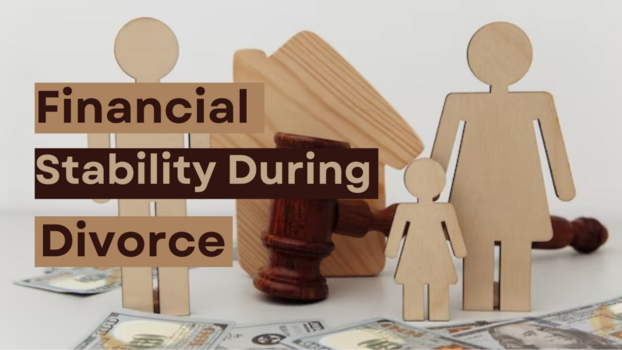 Stick figures with sign in front that says Financial stability during divorce.