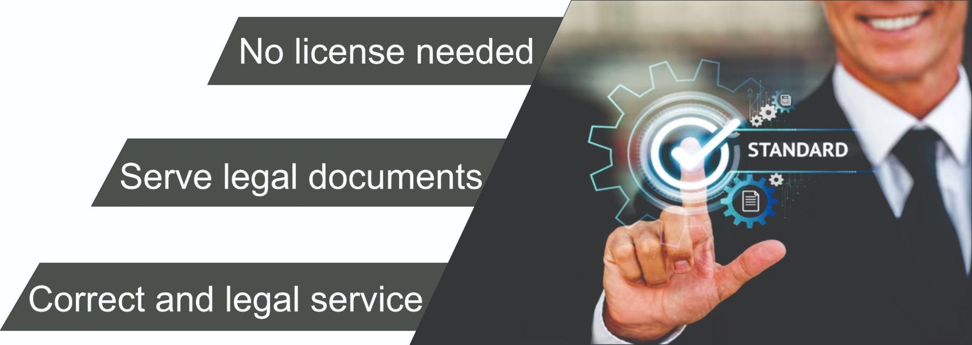 No license needed serve legal documents.