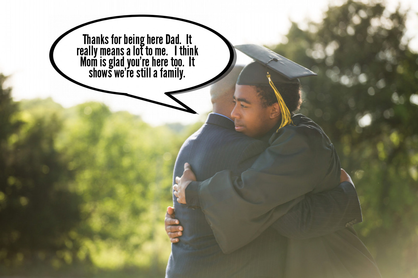 A man is hugging his father with a speech bubble.