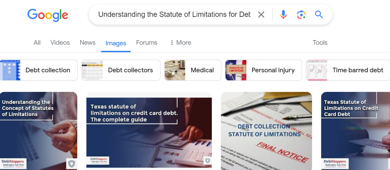 A Google search results page with the query "Understanding the Statute of Limitations for Debt." Several image results are visible, including guides and documents related to debt collection and answers to questions like "When does statute of limitations start for debt?