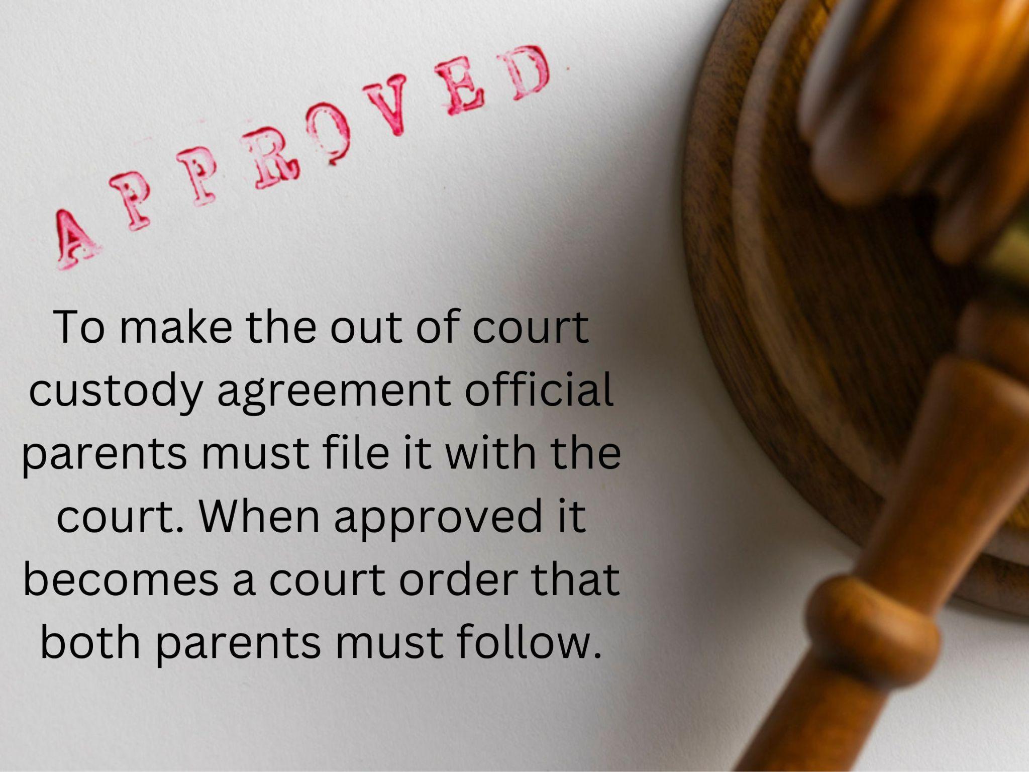 A gavel rests near text explaining how to settle custody out of court and file the agreement so it becomes an official order. The word "APPROVED" is stamped in red above.