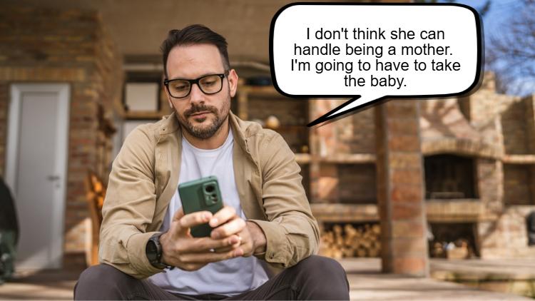 A person sits outdoors, glancing at a phone. A speech bubble reads, "I don't think she can handle being a mother. 