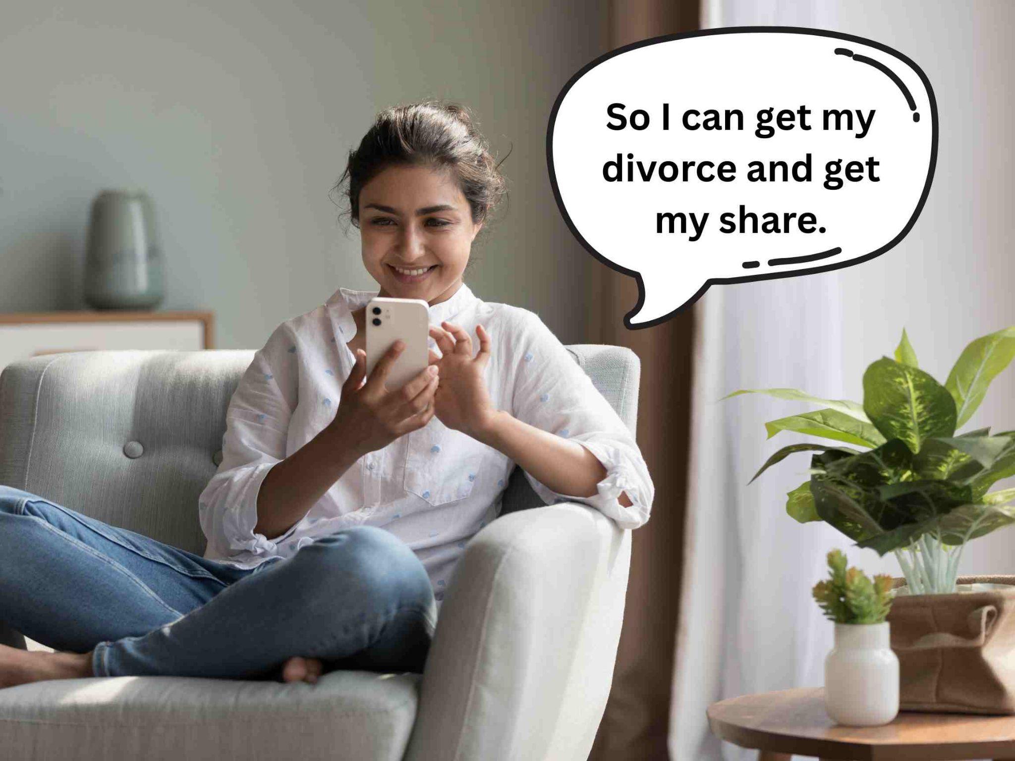 A woman sits on a chair, smiling at her phone, with a speech bubble saying, "So I can get my divorce and get my share—now I just need to know how do you prove a common law marriage in Texas.